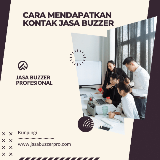 Cara Mendapatkan Kontak Jasa Buzzer