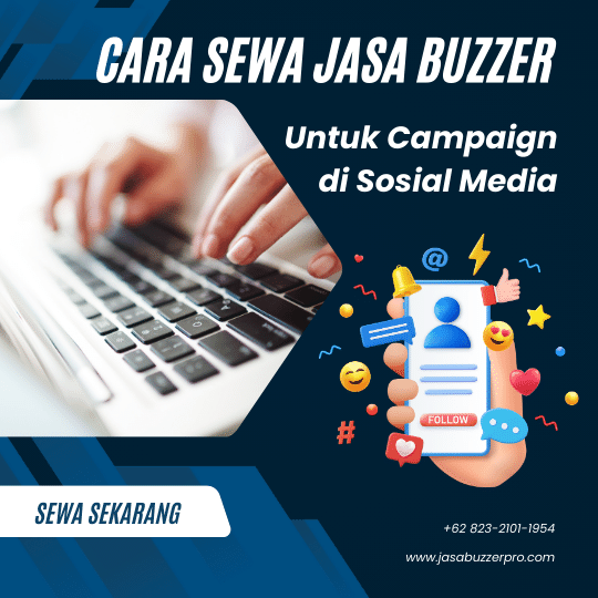 Cara Sewa Jasa Buzzer